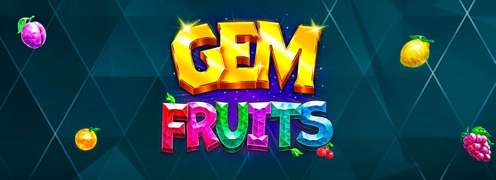 Gem Fruits Slots